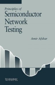 Baixar Principles of Semiconductor Network Testing pdf, epub, eBook