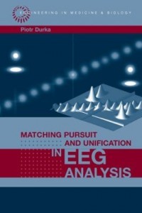 Baixar Matching Pursuit and Unification in EEG Analysis pdf, epub, eBook