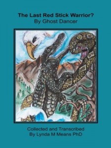 Baixar The Last Red Stick Warrior? By Ghost Dancer pdf, epub, eBook