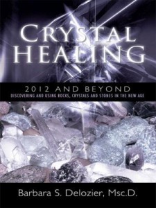 Baixar Crystal Healing: 2012 and Beyond Discovering and Using Rocks, Crystals and Stones in the New Age pdf, epub, eBook