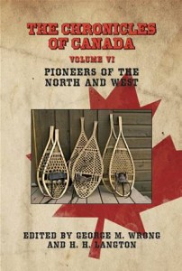 Baixar Chronicles of canada: volume vi – pioneers pdf, epub, eBook