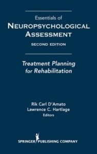 Baixar Essentials of Neuropsychological Assessment: Treatment Planning for Rehabilitation pdf, epub, eBook