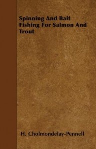 Baixar Spinning and Bait Fishing for Salmon and Trout pdf, epub, eBook