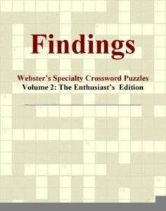 Baixar Findings – Webster's Specialty Crossword Puzzles, Volume 2: The Enthusiast's  Edition pdf, epub, eBook