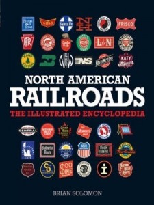 Baixar North American Railroads: The Illustrated Encyclopedia pdf, epub, eBook