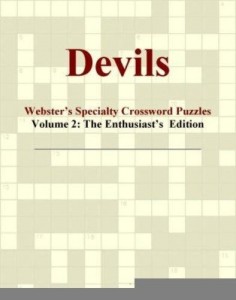 Baixar Devils – Webster's Specialty Crossword Puzzles, Volume 2: The Enthusiast's  Edition pdf, epub, eBook