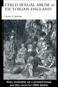 Baixar Child Sexual Abuse in Victorian England pdf, epub, eBook