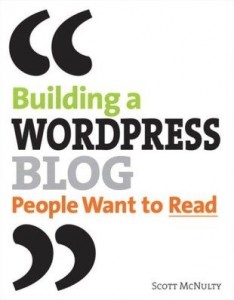 Baixar Building a WordPress Blog People Want to Read pdf, epub, eBook