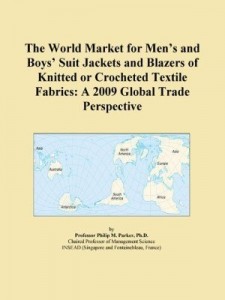 Baixar The World Market for Men¿s and Boys¿ Suit Jackets and Blazers of Knitted or Crocheted Textile Fabric pdf, epub, eBook
