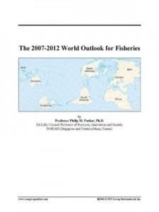 Baixar The 2007-2012 World Outlook for Fisheries pdf, epub, eBook