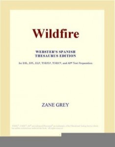 Baixar Wildfire (Webster's Spanish Thesaurus Edition) pdf, epub, eBook