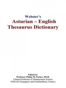 Baixar Webster's Asturian – English Thesaurus Dictionary pdf, epub, eBook