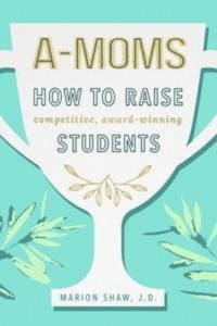 Baixar A-moms: how to raise competitive award-winning pdf, epub, eBook