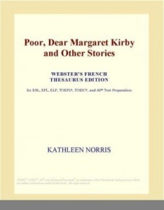 Baixar Poor, Dear Margaret Kirby and Other Stories (Webster's French Thesaurus Edition) pdf, epub, eBook