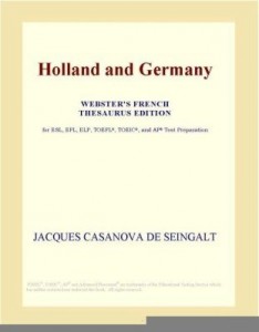 Baixar Holland and Germany (Webster's French Thesaurus Edition) pdf, epub, eBook