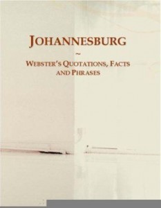 Baixar Johannesburg: Webster¿s Quotations, Facts and Phrases pdf, epub, eBook