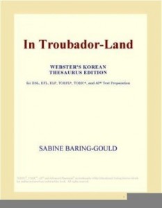 Baixar In Troubador-Land (Webster's Korean Thesaurus Edition) pdf, epub, eBook