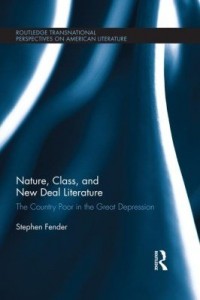 Baixar Nature, Class, and New Deal Literature: The Country Poor in the Great Depression pdf, epub, eBook