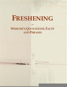 Baixar Freshening: Webster¿s Quotations, Facts and Phrases pdf, epub, eBook