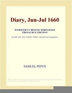Baixar Diary, Jun-Jul 1660 (Webster's Chinese Simplified Thesaurus Edition) pdf, epub, eBook