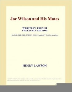 Baixar Joe Wilson and His Mates (Webster's French Thesaurus Edition) pdf, epub, eBook