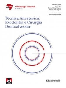 Baixar Técnica Anestésica, Exodontia e Cirurgia Dentoalveolar – Série Abeno: Odontologia Essencial pdf, epub, eBook