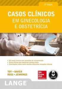 Baixar Casos Clínicos em Ginecologia e Obstetrícia (Lange) pdf, epub, eBook