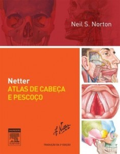 Baixar Netter atlas de cabeça e pescoço, 2ª edição pdf, epub, eBook