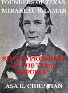 Baixar Founders of texas: mirabeau buonaparte lamar pdf, epub, eBook