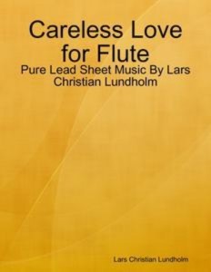 Baixar Careless love for flute – pure lead sheet music pdf, epub, eBook