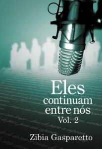 Baixar Eles Continuam Entre Nós – Vol. 2 pdf, epub, eBook