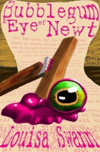 Baixar Bubblegum and eye of newt pdf, epub, eBook