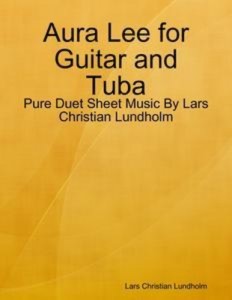 Baixar Aura lee for guitar and tuba – pure duet sheet pdf, epub, eBook