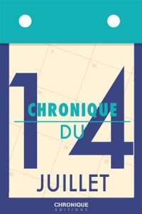 Baixar Chronique du 14 juillet pdf, epub, eBook