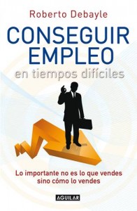 Baixar Conseguir empleo en tiempos dificiles pdf, epub, eBook