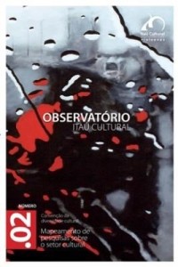 Baixar Revista Observatório Itaú Cultural – N° 02: Mapeamento de Pesquisas sobre o Setor Cultural pdf, epub, eBook