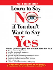 Baixar Learn to say no if you dont want to say yes pdf, epub, eBook