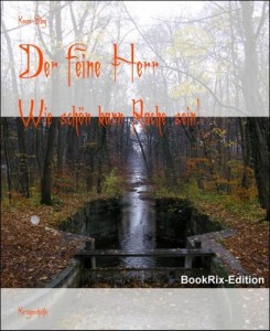 Baixar Feine herr: wie schon kann rache sein!, der pdf, epub, eBook