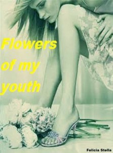 Baixar Flowers of my youth pdf, epub, eBook