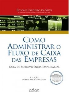 Baixar Como Administrar O Fluxo de Caixa Das Empresas pdf, epub, eBook