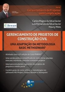 Baixar Gerenciamento de Projetos de Construção Civil – Série Gerenciamento de Projetos Sem Complicação pdf, epub, eBook