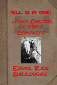 Baixar Complete john carter of mars by edgar rice pdf, epub, eBook
