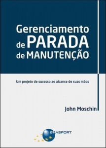 Baixar Gerenciamento de Parada de Manutenção – Um Projeto de Sucesso ao Alcance de Suas Mãos pdf, epub, eBook