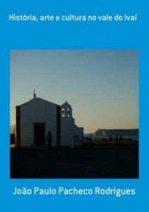 Baixar História, Arte E Cultura No Vale Do Ivaí pdf, epub, eBook