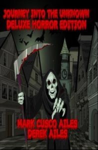 Baixar Journey into the unknown: deluxe horror edition pdf, epub, eBook