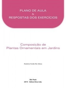 Baixar Composição de Plantas Ornamentais em Jardins – Material do Professor pdf, epub, eBook