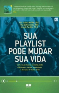 Baixar Sua playlist pode mudar sua vida pdf, epub, eBook