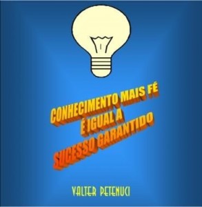 Baixar CONHECIMENTO MAIS FÉ É IGUAL A SUCESSO GARANTIDO pdf, epub, eBook