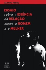 Baixar Ensaio sobre a essência da relação entre o homem e a mulher pdf, epub, eBook