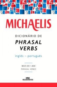 Baixar Michaelis Dicionário de Phrasal Verbs pdf, epub, eBook